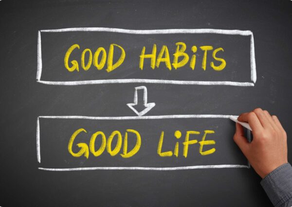 Habit Development and Life Restructuring