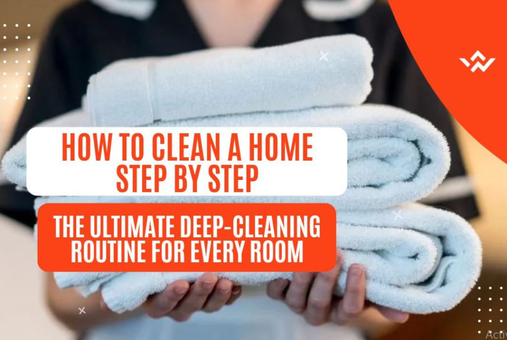 How to Clean a Home